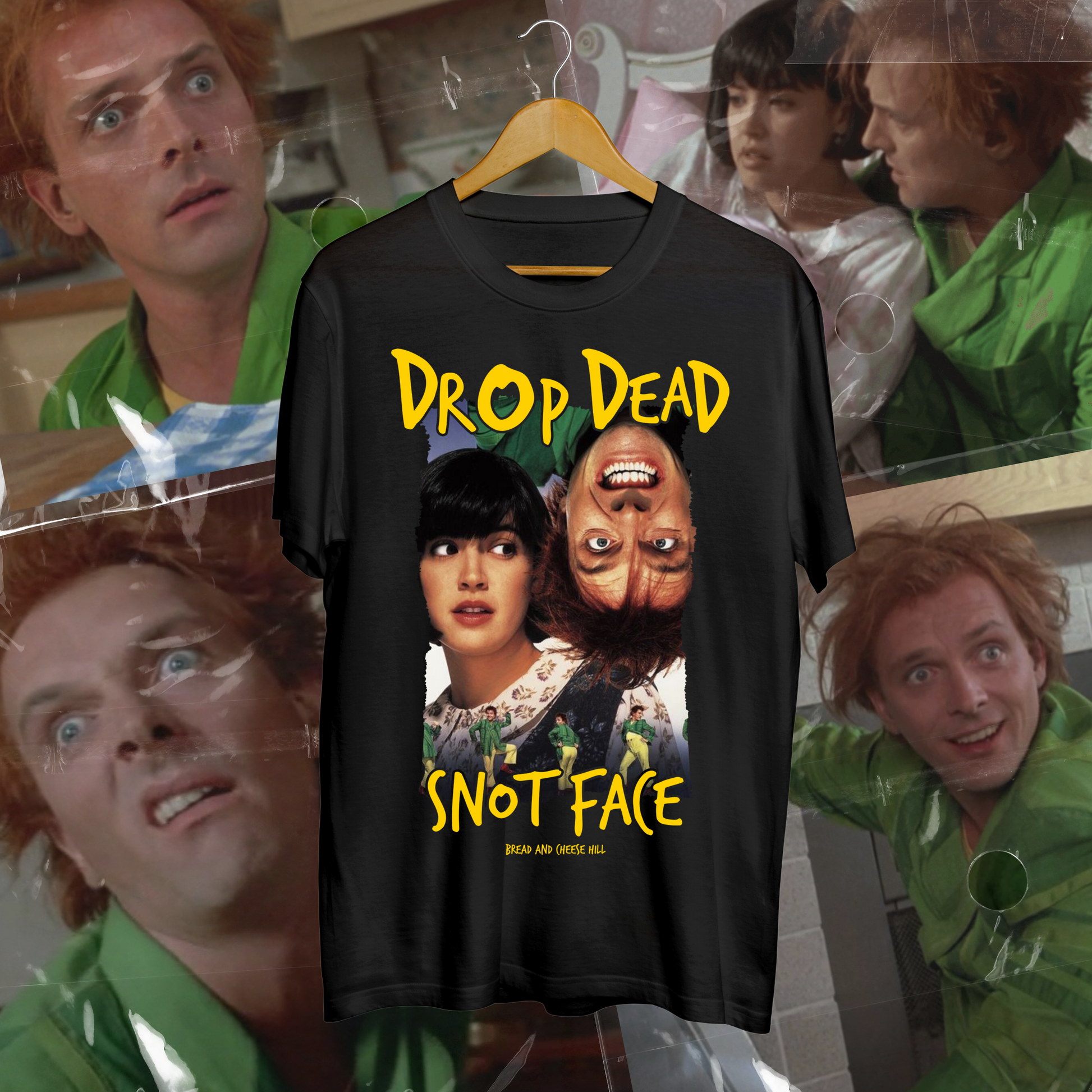 Drop Dead Fred - Snot Face - BACH T-ShirtBread And Cheese Hill