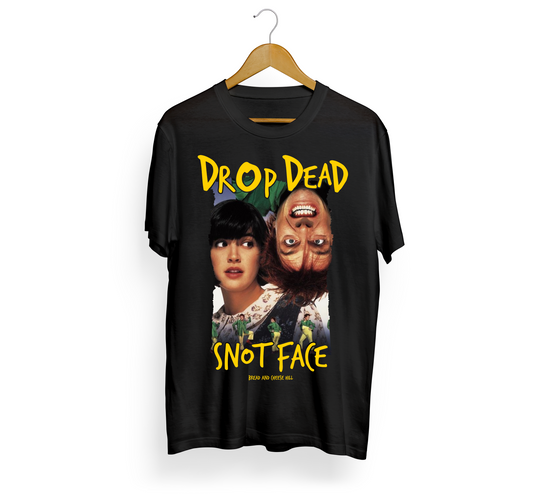 Drop Dead Fred - Snot Face - BACH T-ShirtBread And Cheese Hill