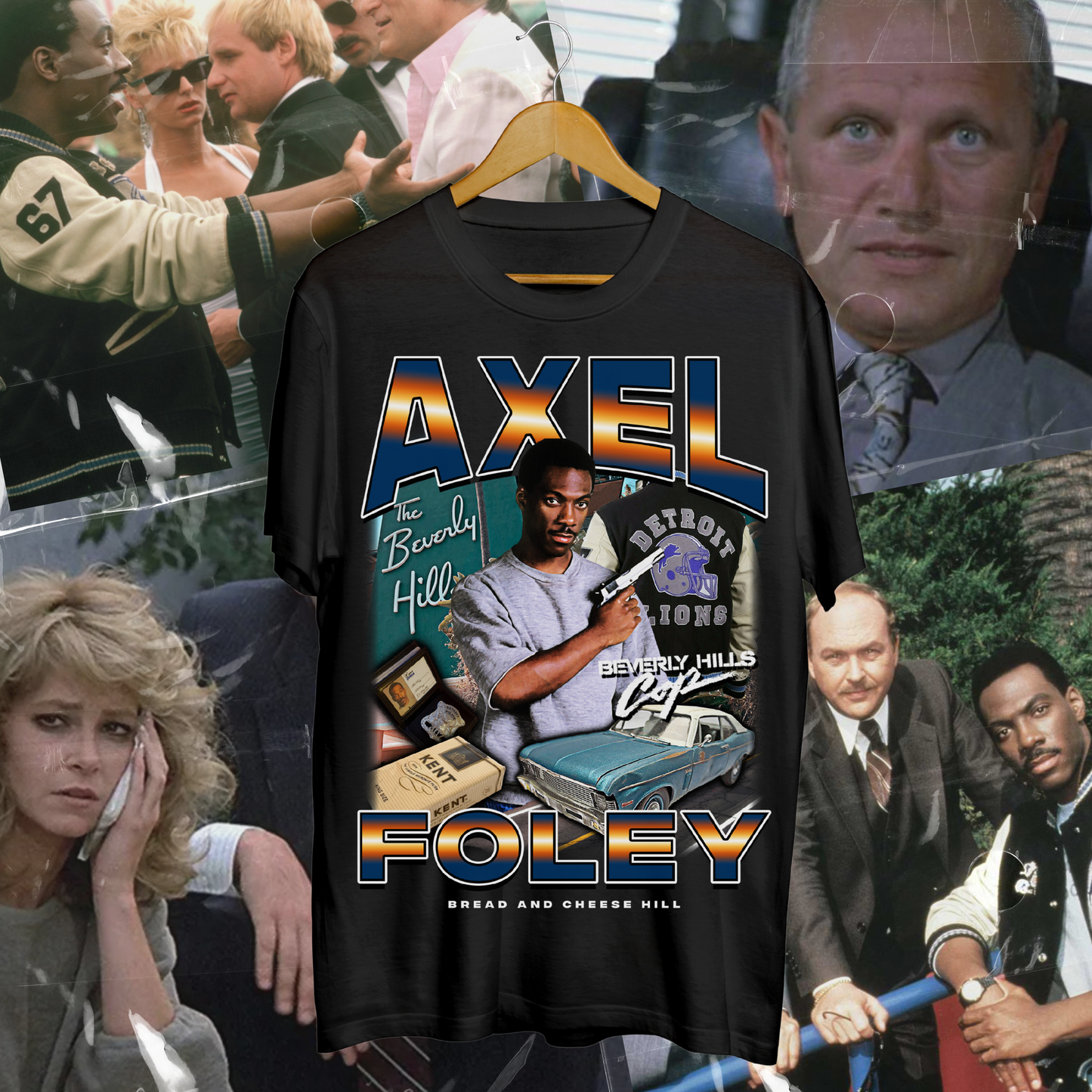 Axel Foley Beverly Hills Cop - BACH T-ShirtBread And Cheese Hill