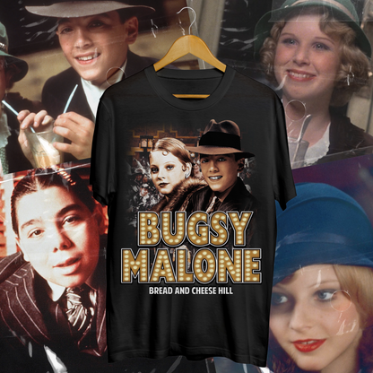 Bugsy Malone Movie - BACH T-ShirtBread And Cheese Hill